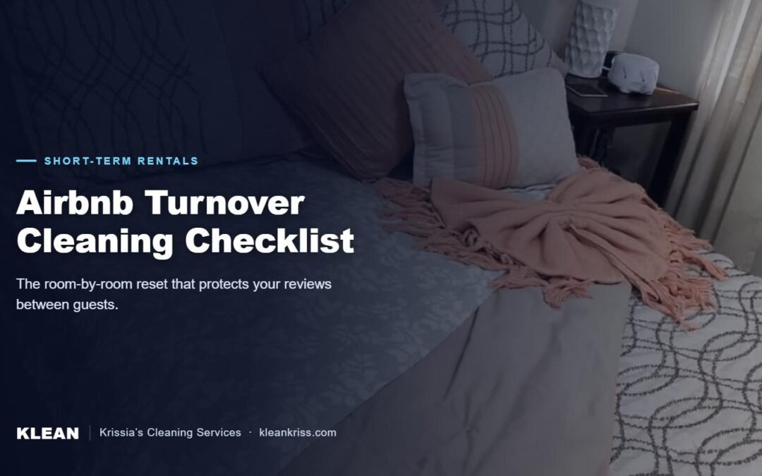 Freshly made bed in a short-term rental with the text Airbnb Turnover Cleaning Checklist